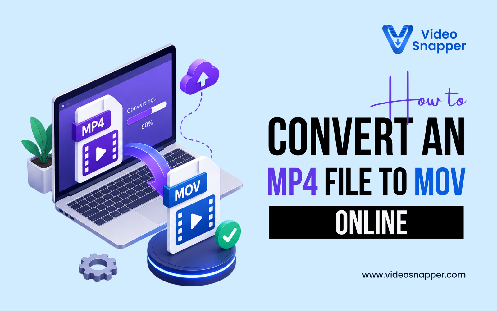 How to convert an Mp4 file to Mov online